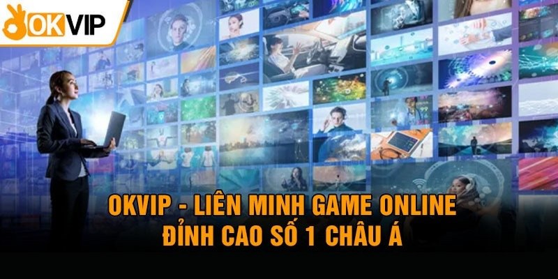 Liên Minh OKVIP