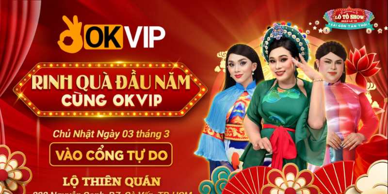 rinh quà đầu năm cùng okvip