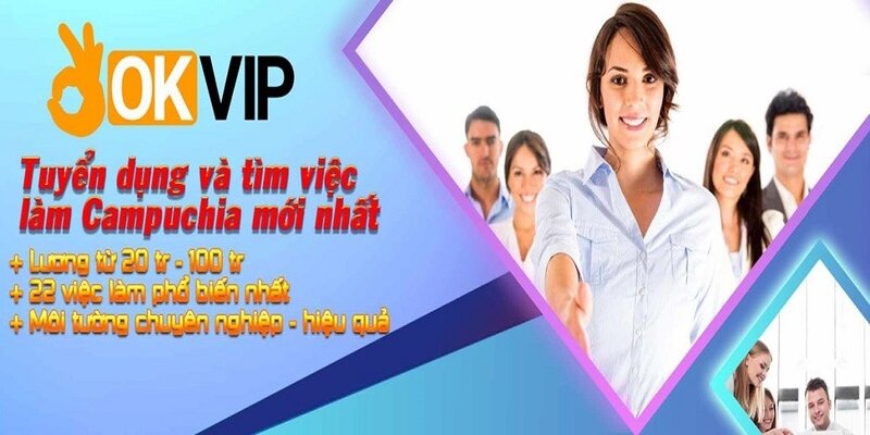 Việc làm OKVIP lương cao