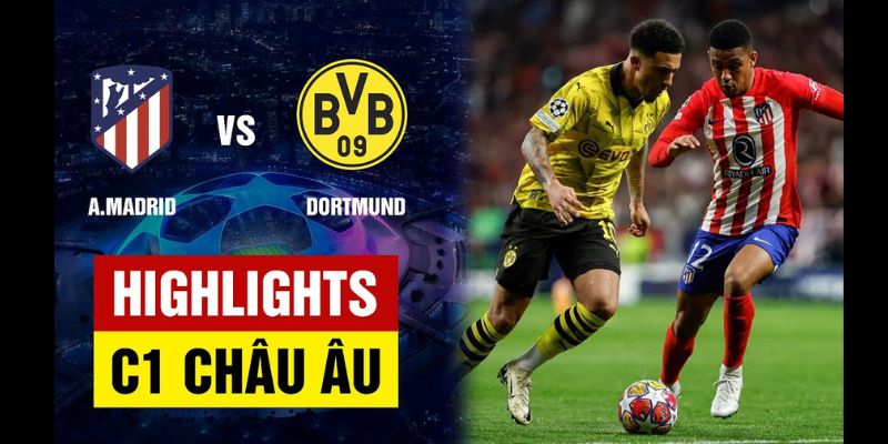 Đánh giá trận Dortmund vs Atletico ngày 11/4