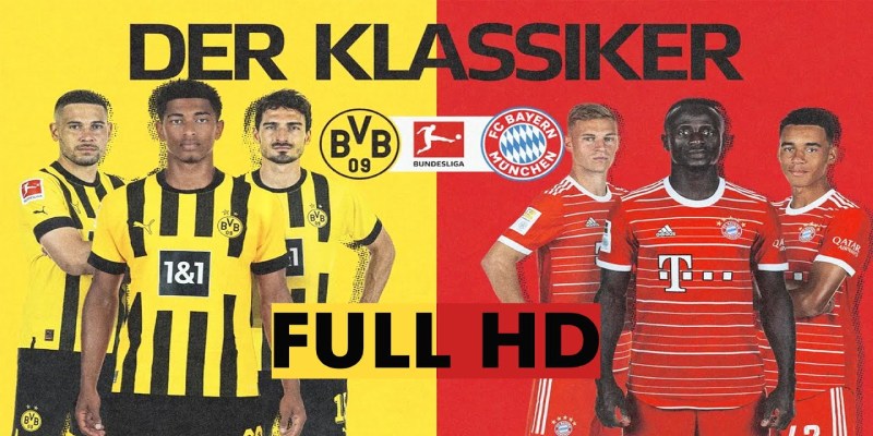 Nguồn gốc trở thành đại kình địch giữa Bayern vs Dortmund